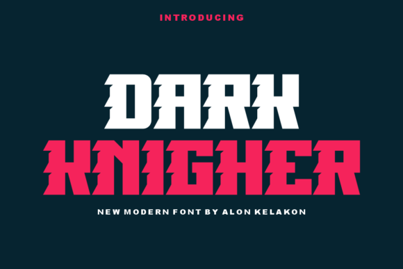 Dark Knigher Typeface: Elevating Brand Identity with Modern Display Fonts