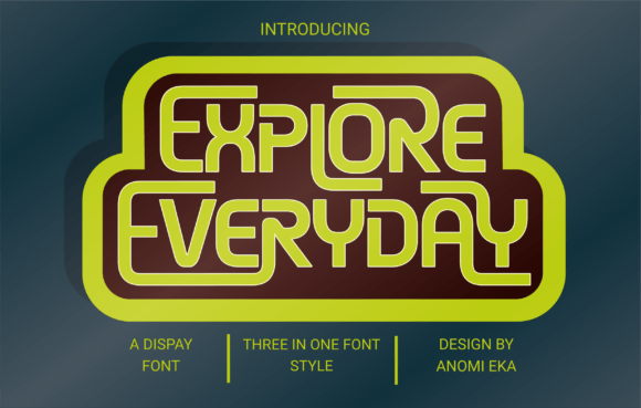 Explore Everyday: The Authentic Display Font for Speed and Power in Craft Design
