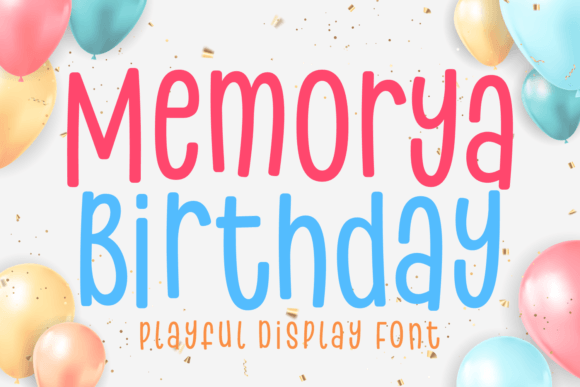 Memorya Birthday Typeface: Bold Display Font for Playful Digital Brands