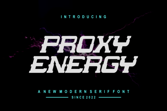 Proxyenergy Display Font for Trendy Brand Identity